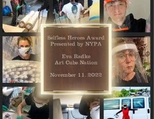The NYPA Selfless Hero Award recognizes ArtCube Nation