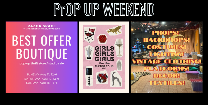 Pop-up weekend with boutique and prop sale fliersw of. three studios